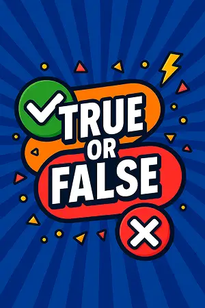 Careful True or False